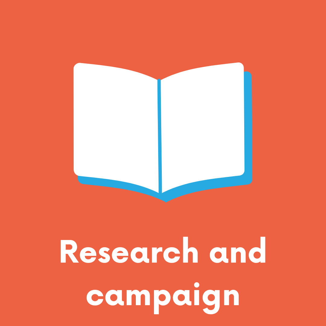 Research and campaign